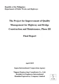 The Project for Improvement of Quality Management for Highway and Bridge Construction and Maintenance, Phase III