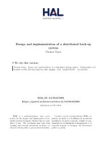Design and Implementation of a Distributed Back-Up System Thomas Mager