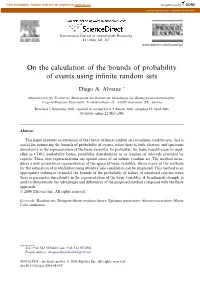 On the Calculation of the Bounds of Probability of Events Using Infinite