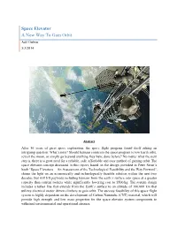 Space Elevator a New Way to Gain Orbit Adil Oubou 5/3/2014