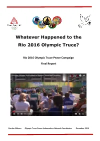 Whatever Happened to the Rio 2016 Olympic Truce?