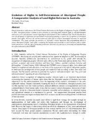 Evolution of Rights to Self-Determinism of Aboriginal People: a Comparative Analysis of Land Rights Reforms in Australia Alex Sadler, Divya Gupta Bowdoin College