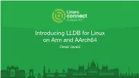 Introducing LLDB for Linux on Arm and Aarch64