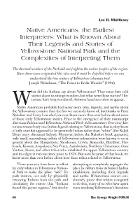 Native Americans, the Earliest Interpreters: What Is Known About Their Legends and Stories of Yellowstone National Park and the Complexities of Interpreting Them