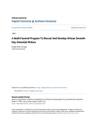A Multi-Faceted Program to Recruit and Develop African Seventh-Day Adventist Writers" (1999)