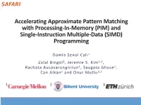 Accelerating Approximate Pattern Matching with Processing-In-Memory (PIM) and Single-Instruction Multiple-Data (SIMD) Programming
