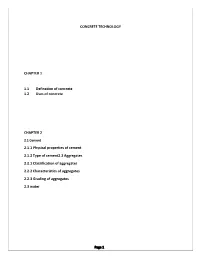 CONCRETE TECHNOLOGY CHAPTER 1 1.1 Defination Of