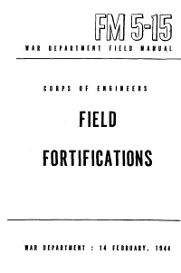 Field Fortifications