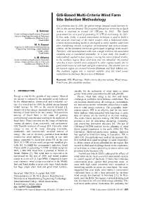 GIS-Based Multi-Criteria Wind Farm Site Selection Methodology