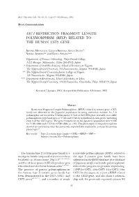 Sac I Restriction Fragment Length Polymorphism (Rflp) Related to the Human Cst2 Gene