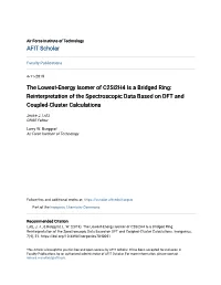 The Lowest-Energy Isomer of C2si2h4 Is a Bridged Ring: Reinterpretation of the Spectroscopic Data Based on DFT and Coupled-Cluster Calculations