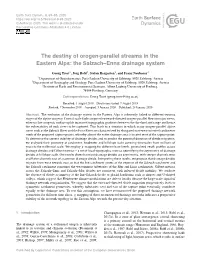 The Destiny of Orogen-Parallel Streams in the Eastern Alps: the Salzach–Enns Drainage System