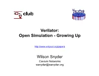 Verilator: Open Simulation - Growing Up