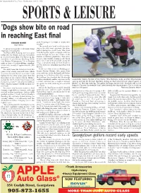 'Dogs Show Bite on Road in Reaching East Final