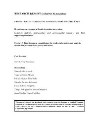 Final Document Consolidating the Results, Information and Analysis Obtained in Previous Steps; Policy Indications