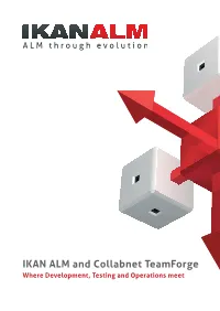 IKAN ALM and Collabnet Teamforge Where Development, Testing and Operations Meet Table of Contents