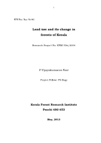 Land Use and Its Change in Forests of Kerala