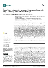 Fuzzy-Based Microservice Resource Management Platform for Edge Computing in the Internet of Things
