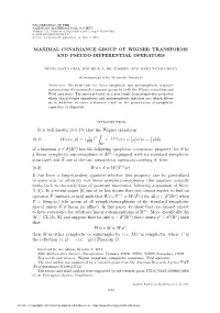 Maximal Covariance Group of Wigner Transforms and Pseudo-Differential Operators