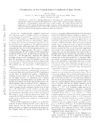 Classification on the Computational Complexity of Spin Models
