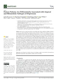 Dietary Patterns Are Differentially Associated with Atypical and Melancholic Subtypes of Depression