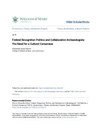 Federal Recognition Politics and Collaborative Archaeologists: the Need for a Cultural Consensus