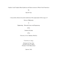 Graphite Oxide Template Based Synthesis and Characterization of Metal Oxide Nanosheets by Kyle B. Tom a Dissertation Submitted I