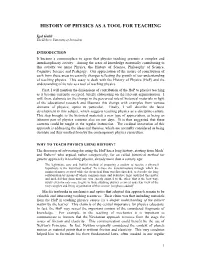History of Physics As a Tool for Teaching