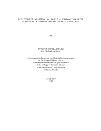 Introversion and Autism: a Conceptual Exploration of the Placement of Introversion on the Autism Spectrum