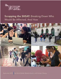Scrapping the SHSAT: Breaking Down Who Would Be Affected, and How
