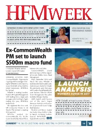 Ex-Commonwealth PM Set to Launch $500M Macro Fund LAUNCH