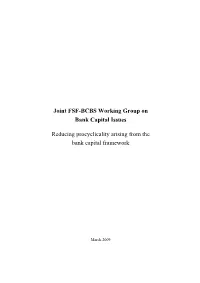 Reducing Procyclicality Arising from the Bank Capital Framework