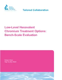 Low-Level Hexavalent Chromium Treatment Options: Bench-Scale Evaluation