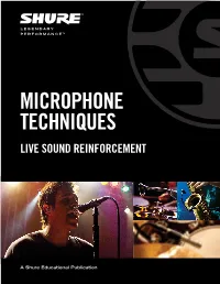 Microphone Techniques for Live Sound Reinforcement