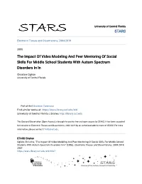 The Impact of Video Modeling and Peer Mentoring of Social Skills for Middle School Students with Autism Spectrum Disorders in In