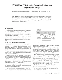 UNICOS/Mk: a Distributed Operating System with Single System Image