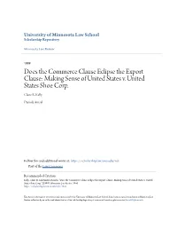 Does the Commerce Clause Eclipse the Export Clause: Making Sense of United States V
