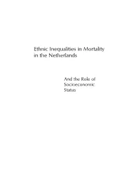 Ethnic Inequalities in Mortality in the Netherlands