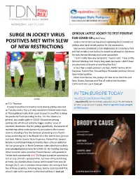 Surge in Jockey Virus Positives Met with Slew Of