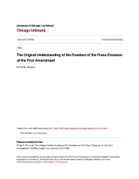 The Original Understanding of the Freedom of the Press Provision of the First Amendment