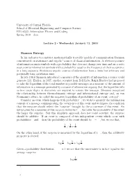 University of Central Florida School of Electrical Engineering and Computer Science EEL-6532: Information Theory and Coding. Spring 2010 - Dcm