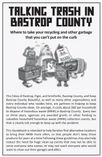 Where to Take Your Recycling and Other Garbage That You Can't Put on The