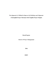 Development of a Method to Improve the Definition and Alignment of Intangible Project Outcomes with Tangible Project Outputs Ke