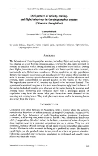 Diel Pattern of Activity, Mating, and Flight Behaviour in Onychogomphus Uncatus (Odonata: Gomphidae)