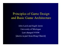 Game Design Principles and Architecture