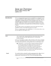 Java: an Overview James Gosling, February 1995 Jag@Sun.Com