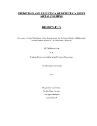 Prediction and Reduction of Defects in Sheet Metal Forming Dissertation