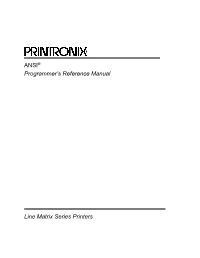 ANSI® Programmer's Reference Manual Line Matrix Series Printers