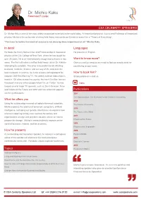 Dr. Michio Kaku Speaker Profile
