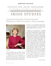 Irish Studies Irish Institute Burns Library Bc-Ireland Irish Studies Commemorating the Sesquicentennial Celebration of the University’S 1863 Founding
